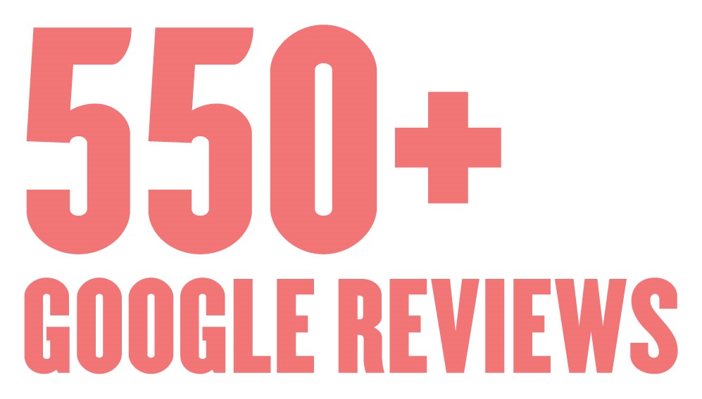 550+ google reviews